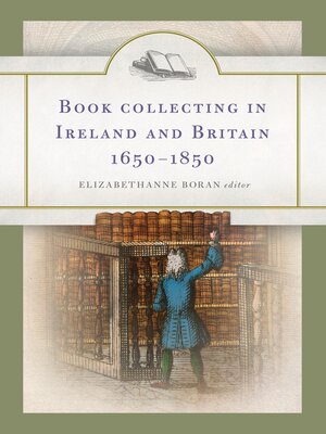 cover image of Book Collecting in Ireland and Britain, 1650-1850